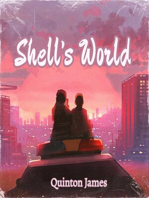 cover image of Shell's World